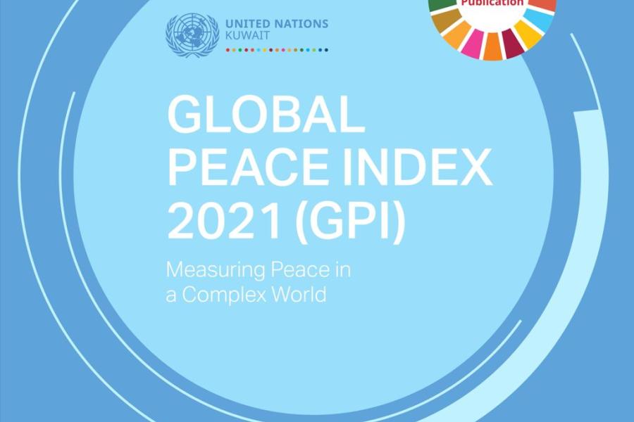 Global Peace Index (GPI) 2021 United Nations in Kuwait